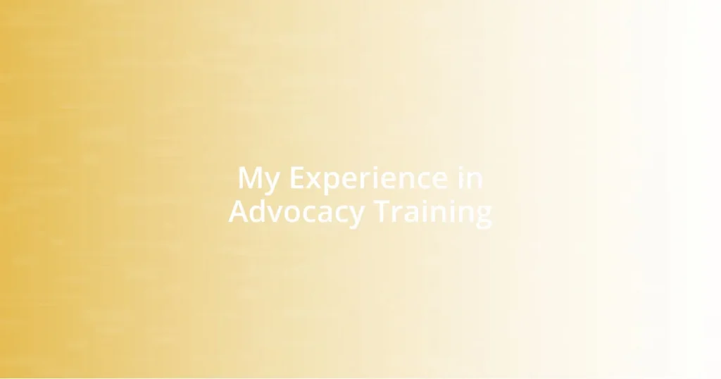 My Experience in Advocacy Training