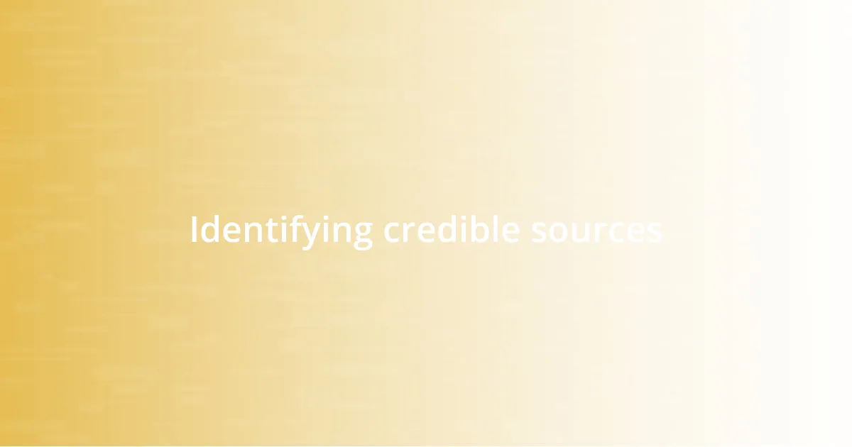 Identifying credible sources