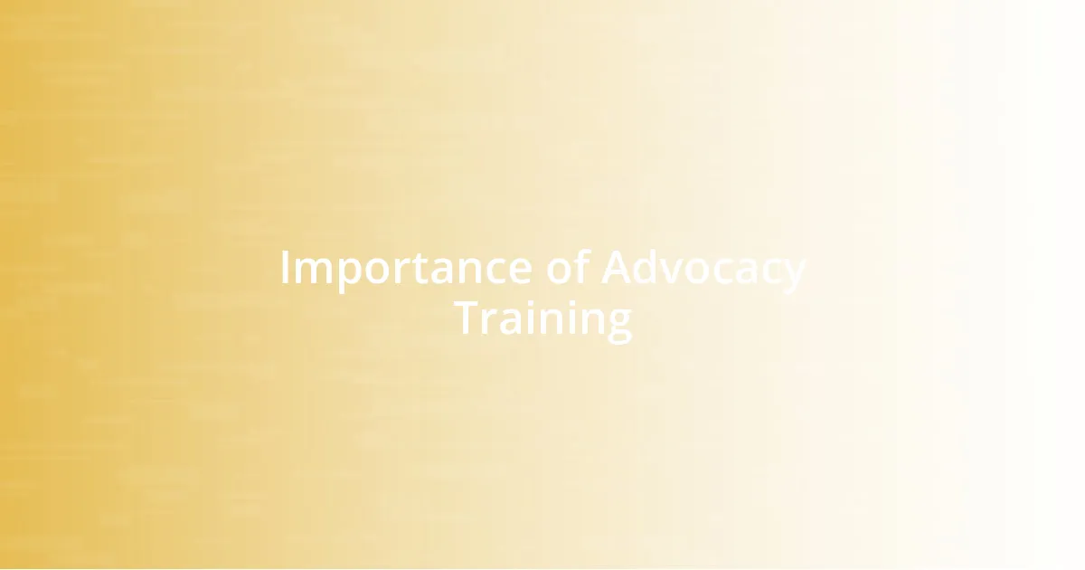 Importance of Advocacy Training