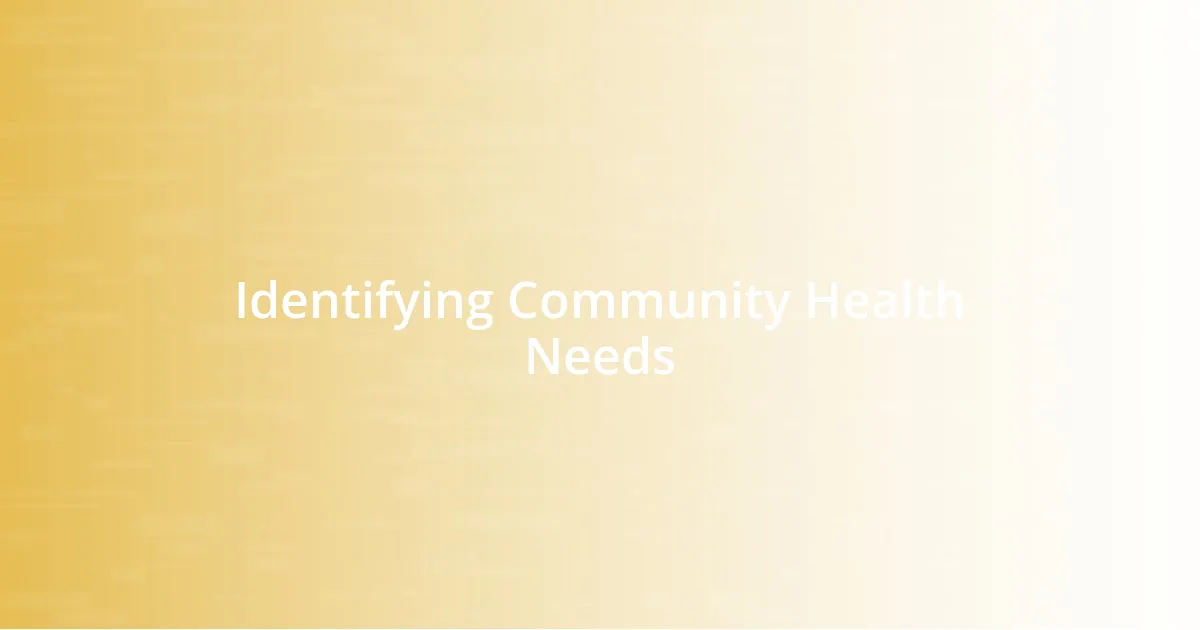 Identifying Community Health Needs