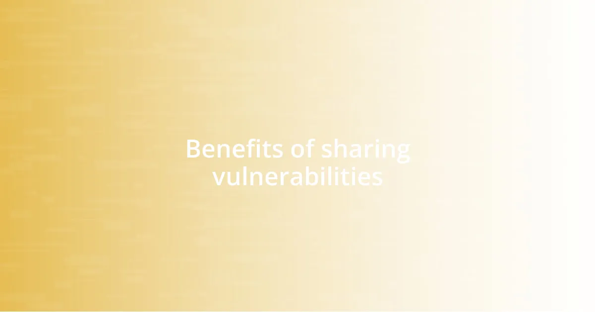 Benefits of sharing vulnerabilities