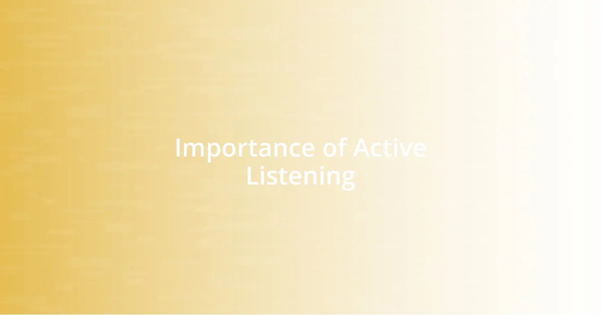 Importance of Active Listening