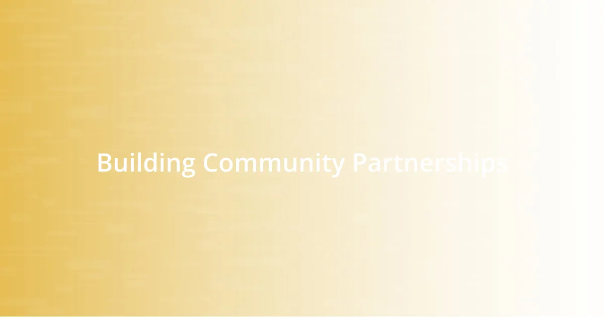 Building Community Partnerships